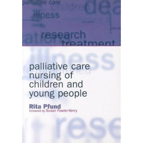 Palliative Care Nursing of Children and Young People