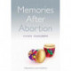 Memories After Abortion