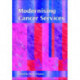 Modernising Cancer Services