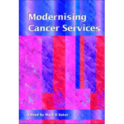 Modernising Cancer Services