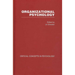 Organizational Psychology: Critical Concepts in Psychology (4 vols)