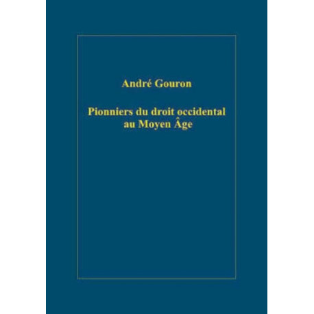 Pionniers du droit occidental au Moyen Age