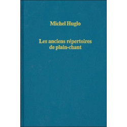Les anciens repertoires de plain-chant