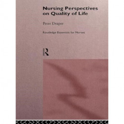 Nursing Perspectives on Quality of Life