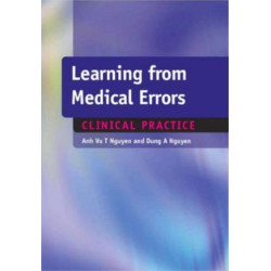 Learning from Medical Errors: Clinical Problems