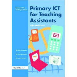 Primary ICT for Teaching Assistants