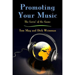 Promoting Your Music: The Lovin' of the Game