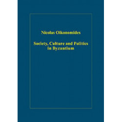 Society, Culture and Politics in Byzantium