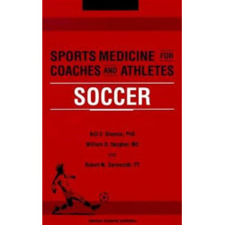 Sports Medicine for Coaches and Athletes: Soccer