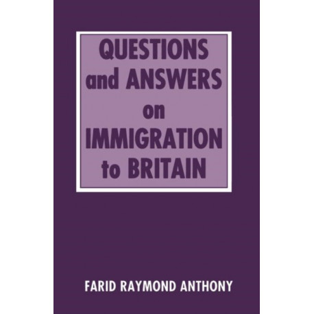Questions and Answers on Immigration in Britain