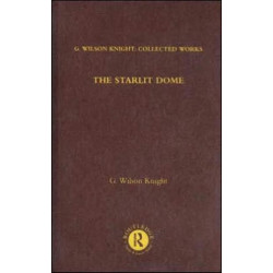 The Starlight Dome: Studies in the Poetry of Vision