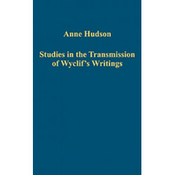 Studies in the Transmission of Wyclif's Writings
