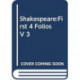 Shakespeare:First 4 Folios V 3