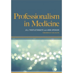 Professionalism in Medicine