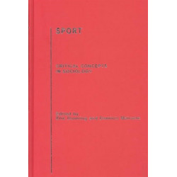 Sport: Critical Concepts in Sociology