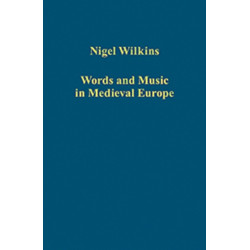 Words and Music in Medieval Europe