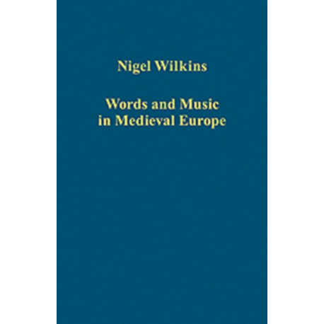 Words and Music in Medieval Europe
