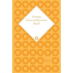 Victorian Science and Literature, Part II