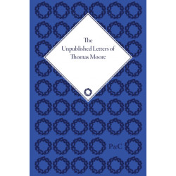 The Unpublished Letters of Thomas Moore