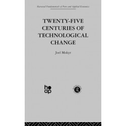 Twenty-Five Centuries of Technological Change: An Historical Survey