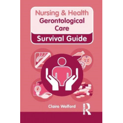 Gerontological Care: Gerontological Care