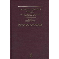 The World Trading System: Critical Perspectives on the World Economy
