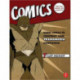 Comics for Film, Games, and Animation: Using Comics to Construct Your Transmedia Storyworld