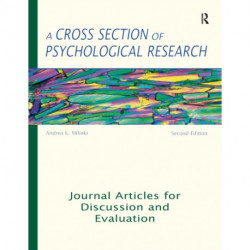 A Cross Section of Psychological Research: Journal Articles for Discussion and Evaluation