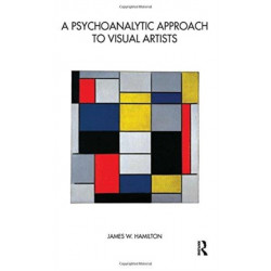 A Psychoanalytic Approach to Visual Artists