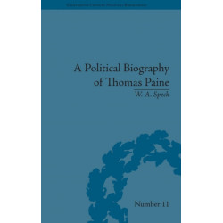 A Political Biography of Thomas Paine