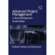 Advanced Project Management: A Structured Approach
