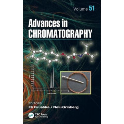 Advances in Chromatography, Volume 51