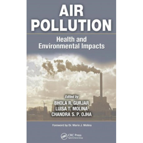 Air Pollution: Health and Environmental Impacts
