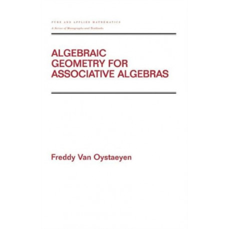 Algebraic Geometry for Associative Algebras