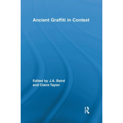 Ancient Graffiti in Context