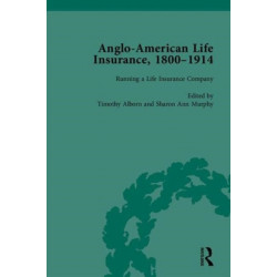 Anglo-American Life Insurance, 1800–1914