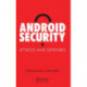 Android Security: Attacks and Defenses