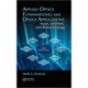 Applied Optics Fundamentals and Device Applications: Nano, MOEMS, and Biotechnology