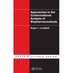 Approaches to the Conformational Analysis of Biopharmaceuticals