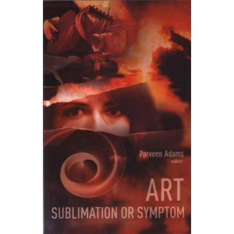 Art: Sublimation or Symptom