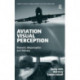 Aviation Visual Perception: Research, Misperception and Mishaps