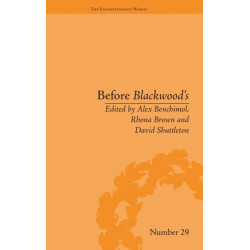 Before Blackwood's: Scottish Journalism in the Age of Enlightenment
