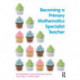 Becoming a Primary Mathematics Specialist Teacher