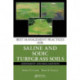 Best Management Practices for Saline and Sodic Turfgrass Soils: Assessment and Reclamation