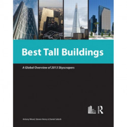Best Tall Buildings 2013: CTBUH International Award Winning Projects