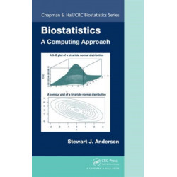 Biostatistics: A Computing Approach