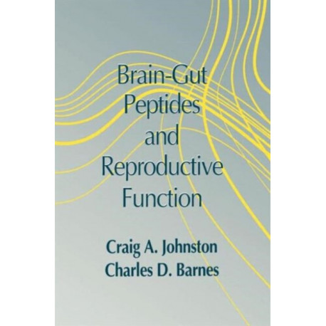 Brain-gut Peptides and Reproductive Function