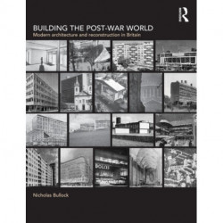 Building the Post-War World