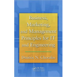 Business, Marketing, and Management Principles for IT and Engineering