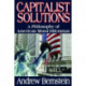 Capitalist Solutions: A Philosophy of American Moral Dilemmas